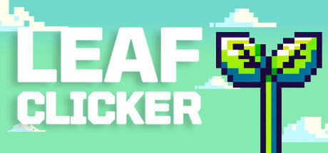 Banner of Leaf Clicker: Grow Your Green Thumb! 