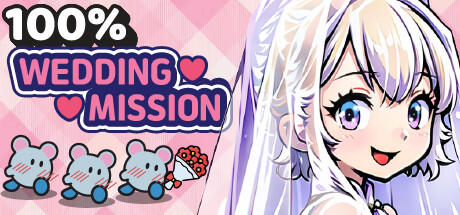 Banner of 100% Wedding Mission! 