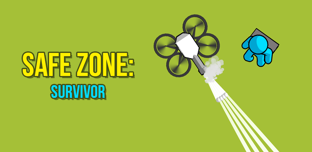 Banner of Safe Zone: Survivor