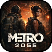 Metro 2055 - Last Day Survival