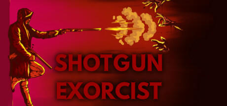 Banner of SHOTGUN EXORCIST 