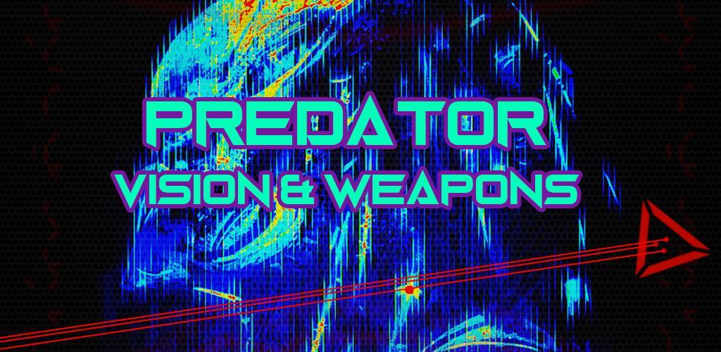 Banner of Visione e armi da predatore 1.2