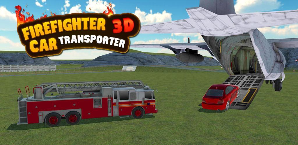 Banner of Firefighter Car Transporter 3D 