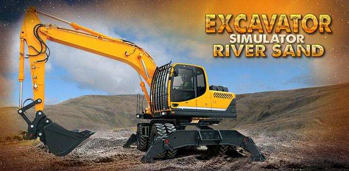 Banner of Excavator Simulator River Sand 1.0