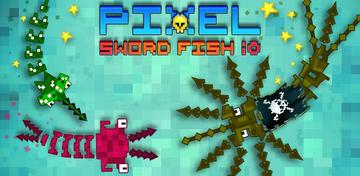 Banner of Pixel Sword Fish io 
