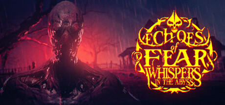 Banner of Echoes Of Fear: Whispers in the Abyss 