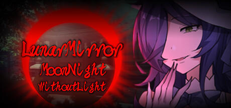 Banner of LunarMirror:MoonNightWithoutLight 