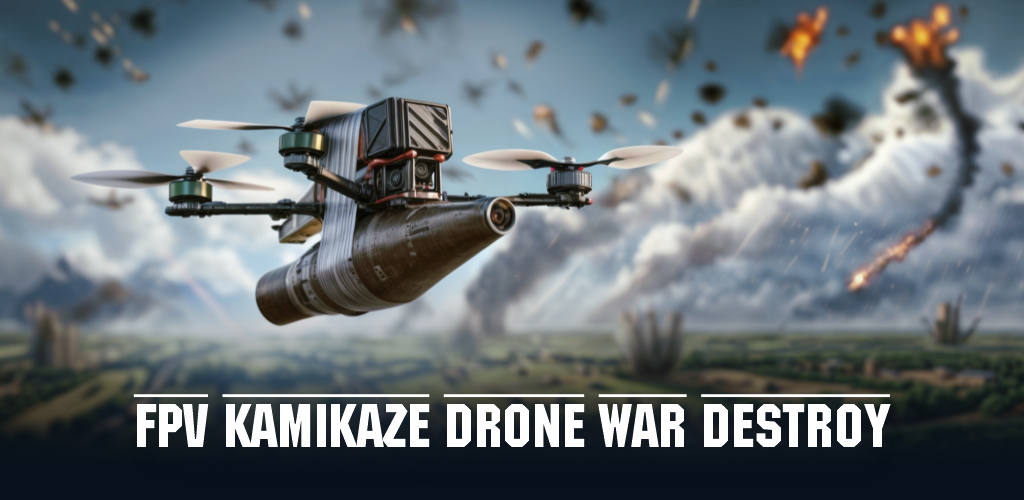 Banner of FPV war kamikaze drone destroy 0.3.3