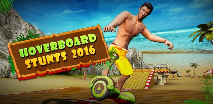Banner of Hoverboard Stunts 2016 1.4