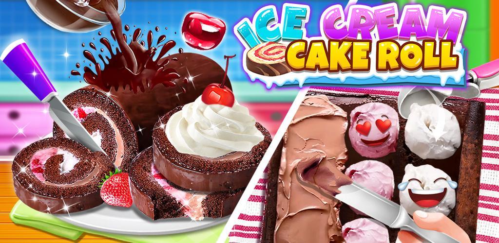 Banner of Ice Cream Cake Roll Maker - Super Sweet Desserts 2.0.3