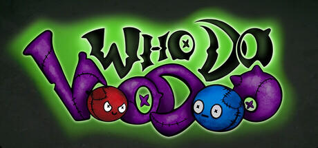 Banner of Who Do Voodoo 