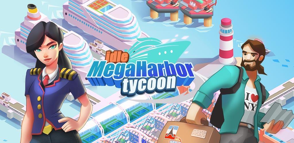 Banner of Idle Harbor Tycoon-ท่าเรือทะเล 1.05