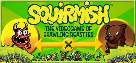 Banner of SQUIRMISH: Permainan Video Brawling Beasties 