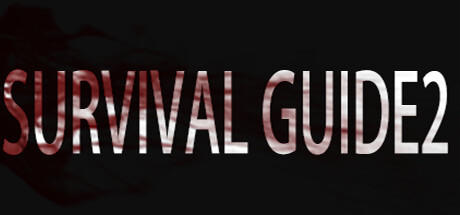 Banner of Survival Guide 2 Huxi District SURVIVAL GUIDE2 