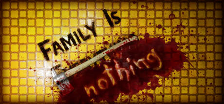 Banner of Family Is Nothing 