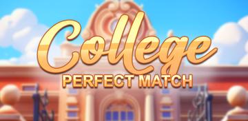 Banner of College: Perfect Match 