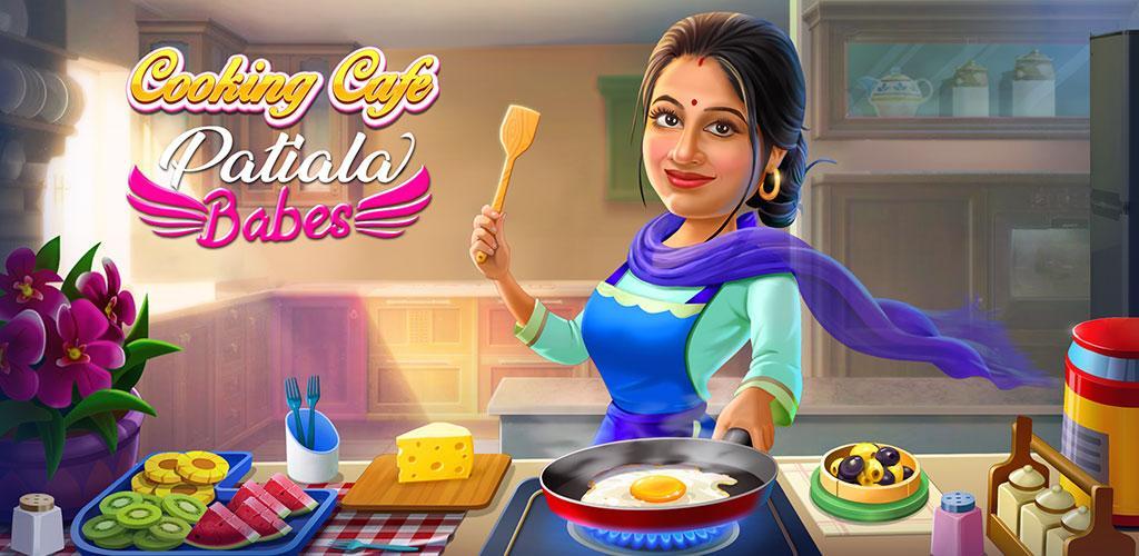 Banner of Cooking Cafe: Patiala Babes 4.6