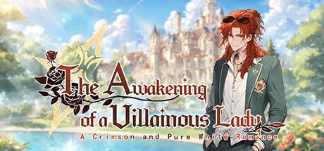 Banner of The Awakening of a Villainous Lady: A Crimson and Pure White Romance 