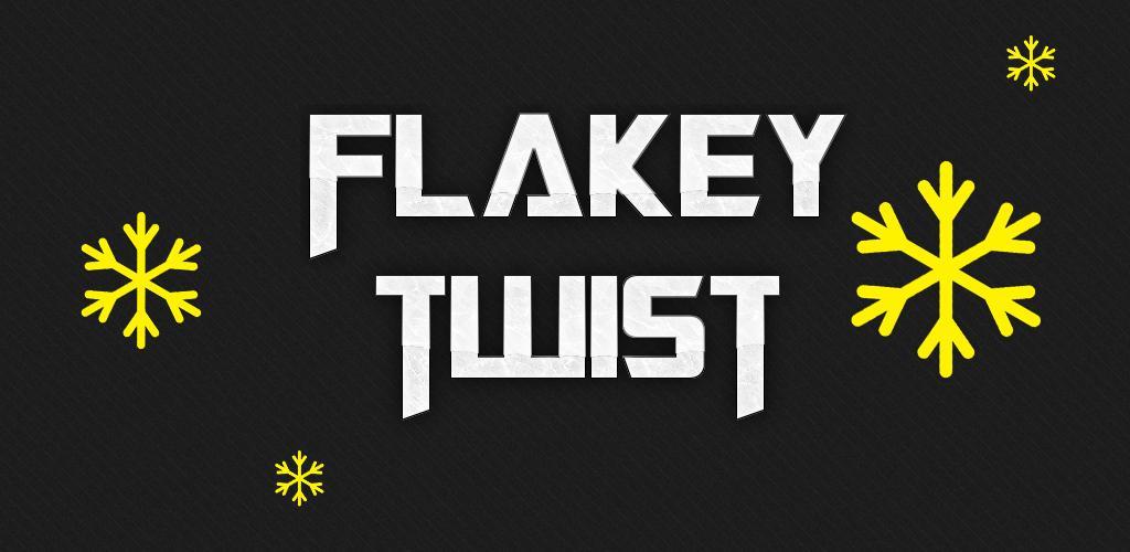 Banner of Flakey Twist 2.0