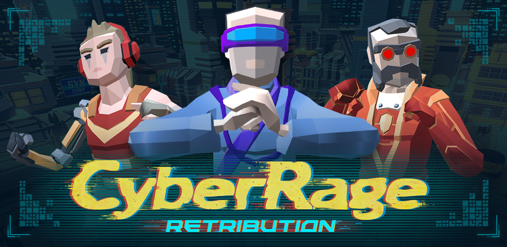 Banner of Cyber ​​Rage : Rétribution 1.09