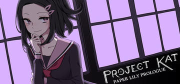 Banner of Project Kat - Paper Lily Prologue 
