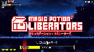 Screenshot of the video of Magic Potion Liberators
