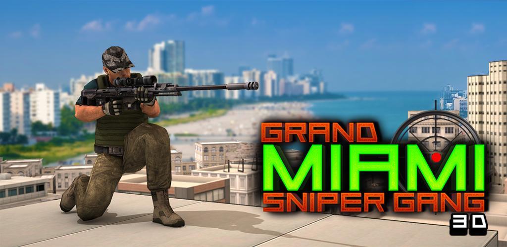 Banner of Grand Miami Sniper Gang 3D 1.8
