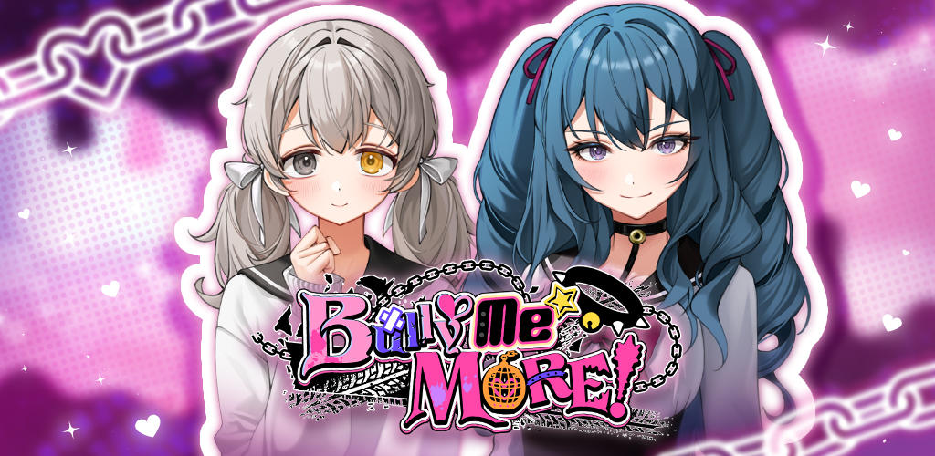 Banner of Bully Me More:Moe Game 3.1.13