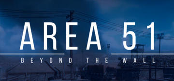 Banner of Area 51 : Beyond The Wall 