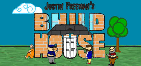 Banner of Justin Freeman's Build A House 