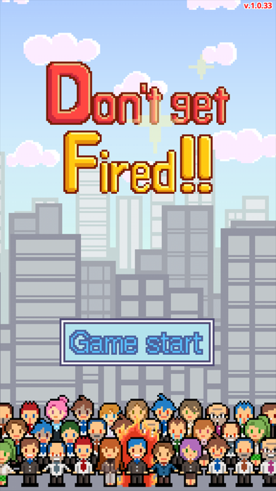 Don't get fired! Game Screenshot