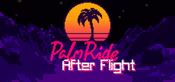 Banner of PalmRide: After Flight 