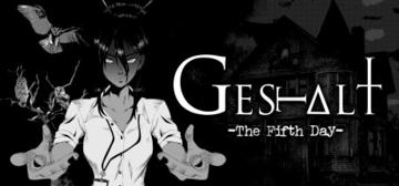 Banner of GESTALT: The Fifth Day 