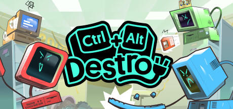 Banner of Ctrl+Alt+Destroy 