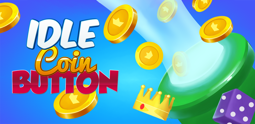 Banner of Idle Coin Button: 클리커 시뮬레이션 게임 2.2.8