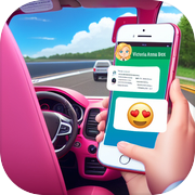 Text And Drive!