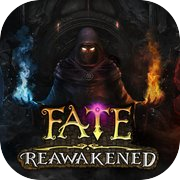 FATE: Reawakened