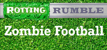 Banner of Rotting Rumble: Zombie Football 