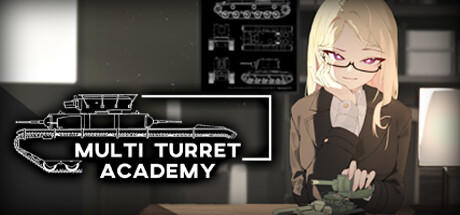 Banner of Multi Turret Academy: Prolog 