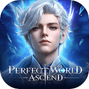 Perfect World: Ascend