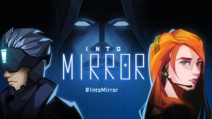 Banner of INTO MIRROR 