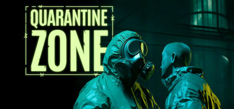 Banner of Quarantine Zone: The Last Check 