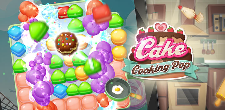 Banner of Cake Cooking POP : Match3 1.0.13