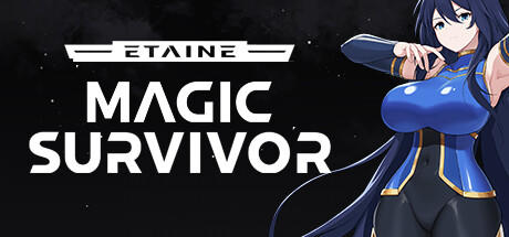 Banner of Etaine: Magic Survivor / 伊泰恩：魔法幸存者 