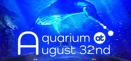 Banner of Aquarium at August 32nd 