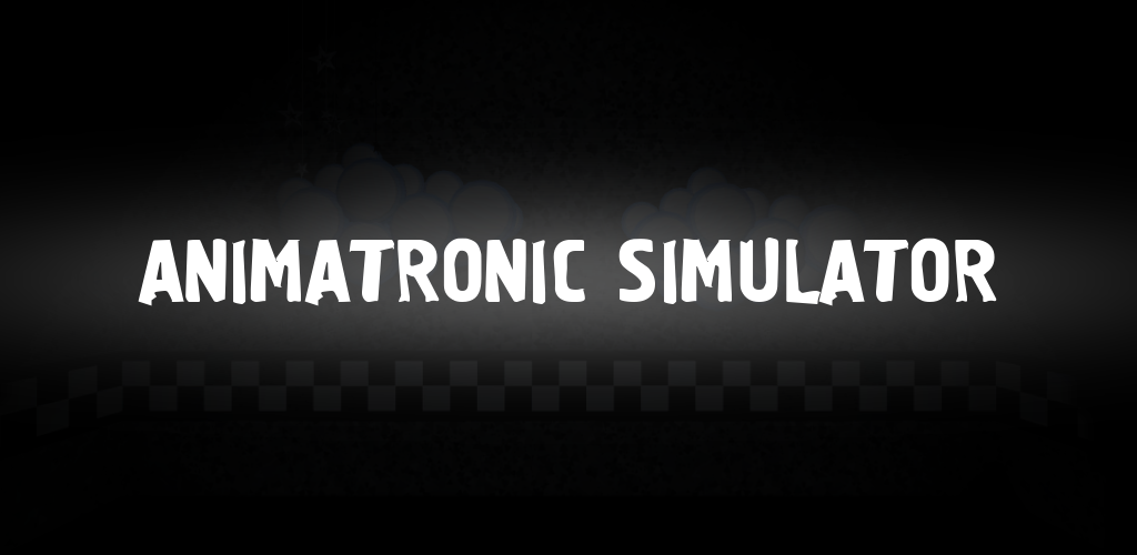 Banner of Animatronic Simulator 