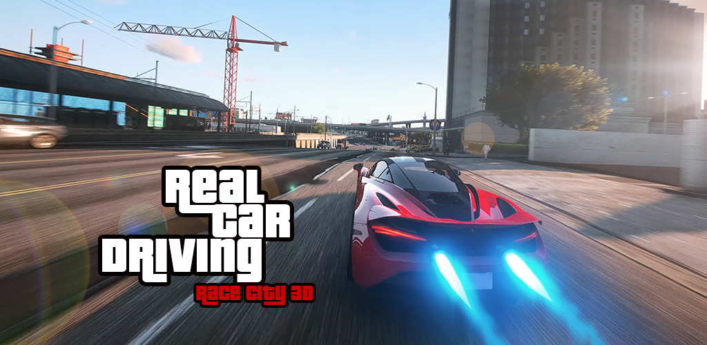 Banner of Real Car Driving: Race City 3D 