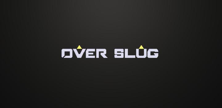 Banner of Overslug 1.7.2