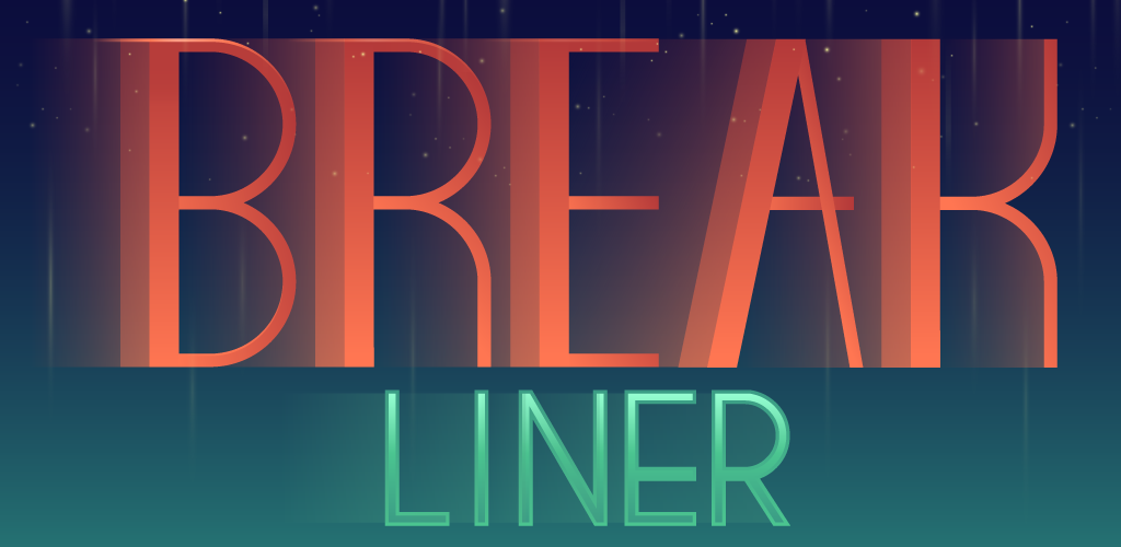 Banner of Break Liner 1.1.1