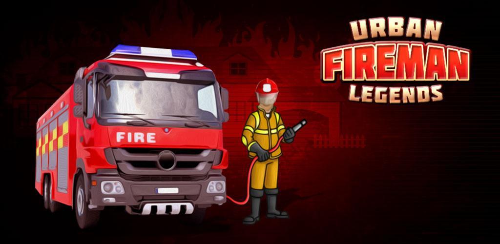 Banner of Urban Fireman Legends 1.1